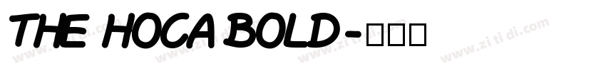 The Hoca Bold字体转换
